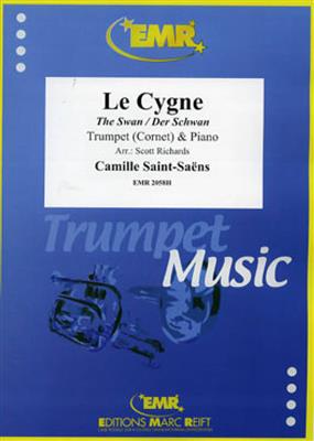 Camille Saint-Saëns: Le Cygne: (Arr. Richards): Trompete mit Begleitung