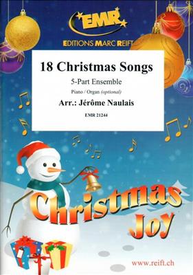 18 Christmas Songs: (Arr. Jérôme Naulais): Blasorchester