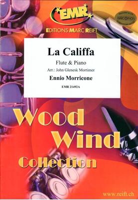 Ennio Morricone: La Califfa: (Arr. John Glenesk Mortimer): Flöte mit Begleitung