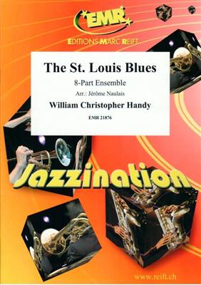 W.C. Handy: The St. Louis Blues: (Arr. Jérôme Naulais): Variables Blasorchester