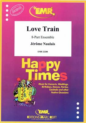 Jérôme Naulais: Love Train: Variables Ensemble