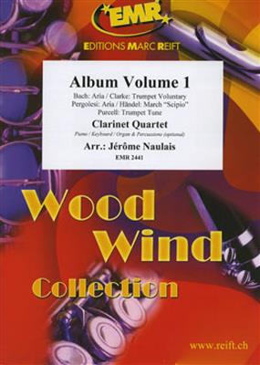 Album Volume 1: (Arr. Jérôme Naulais): Klarinette Ensemble