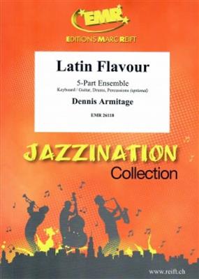 Dennis Armitage: Latin Flavour: Blasorchester mit Solo