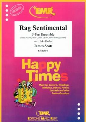 James Scott: Rag Sentimental: (Arr. Jirka Kadlec): Variables Ensemble
