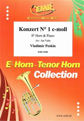 Vladimir Peskin: Konzert No. 1 c-moll: (Arr. Jan Valta): Horn in Es mit Begleitung