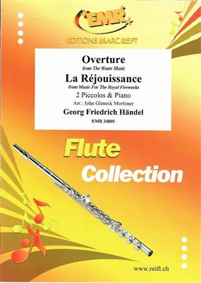 Georg Friedrich Händel: Overture from The Water Music: (Arr. John Glenesk Mortimer): Piccoloflöte