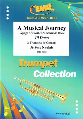 Jérôme Naulais: A Musical Journey: Trompete Duett