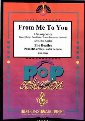 John Lennon: From Me To You: (Arr. Jirka Kadlec): Saxophon Ensemble