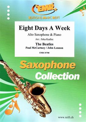 John Lennon: Eight Days A Week: (Arr. Jirka Kadlec): Altsaxophon mit Begleitung