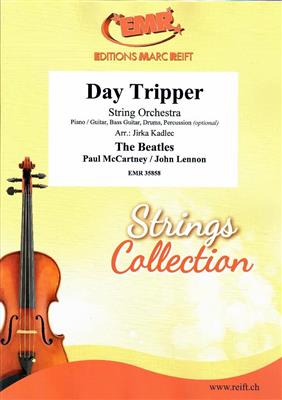 John Lennon: Day Tripper: (Arr. Jirka Kadlec): Streichorchester