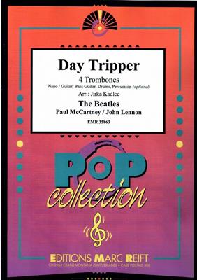John Lennon: Day Tripper: (Arr. Jirka Kadlec): Posaune Ensemble