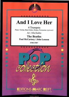 John Lennon: And I Love Her: (Arr. Jirka Kadlec): Trompete Ensemble