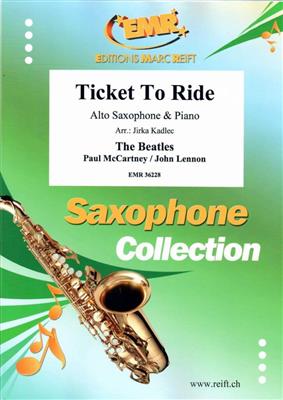 John Lennon: Ticket To Ride: Altsaxophon mit Begleitung