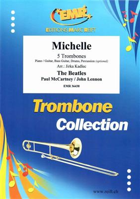 John Lennon: Michelle: (Arr. Jirka Kadlec): Posaune Ensemble