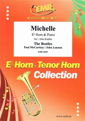 John Lennon: Michelle: (Arr. Jirka Kadlec): Horn in Es mit Begleitung