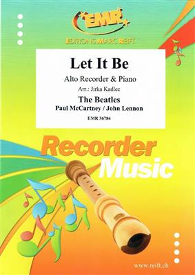 John Lennon: Let It Be: (Arr. Jirka Kadlec): Altblockflöte mit Begleitung
