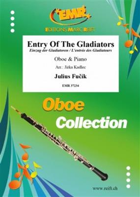 Julius Fucik: Entry Of The Gladiators: (Arr. Jirka Kadlec): Oboe mit Begleitung