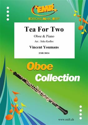 Vincent Youmans: Tea For Two: (Arr. Jirka Kadlec): Oboe mit Begleitung