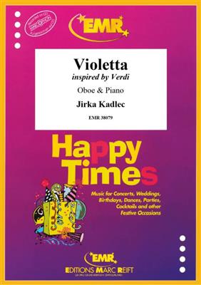 Jirka Kadlec: Violetta: Oboe mit Begleitung