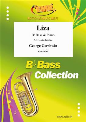 George Gershwin: Liza: (Arr. Jirka Kadlec): Tuba mit Begleitung