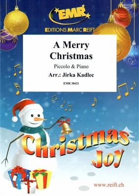 A Merry Christmas: (Arr. Jirka Kadlec): Piccoloflöte