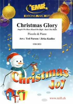 Christmas Glory: (Arr. Jirka Kadlec): Piccoloflöte