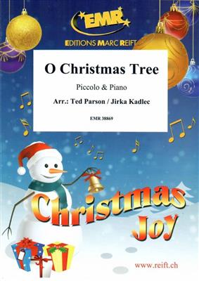 O Christmas Tree: (Arr. Jirka Kadlec): Piccoloflöte