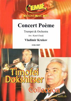 Vladimir Krukov: Concert Poème: (Arr. Karel Chudy): Orchester mit Solo