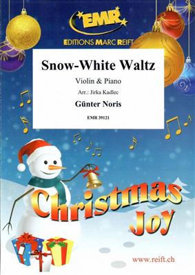 Günter Noris: Snow-White Waltz: (Arr. Jirka Kadlec): Violine mit Begleitung