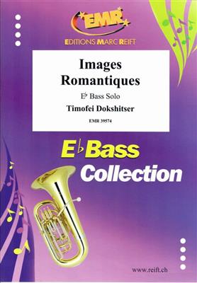 Timofei Dokshitser: Images Romantiques: Tuba Solo