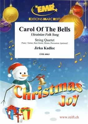 Jirka Kadlec: Carol of the bells: Streichquartett