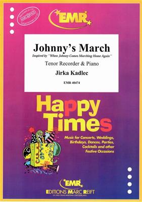 Jirka Kadlec: Johnny's March: Tenorblockflöte mit Begleitung