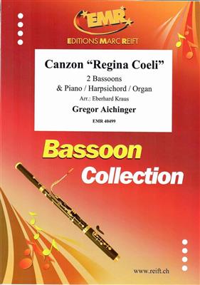 Gregor Aichinger: Canzon Regina Coeli: (Arr. Eberhard Kraus): Fagott Duett