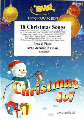 18 Christmas Songs: (Arr. Jerome Naulais): Flöte mit Begleitung