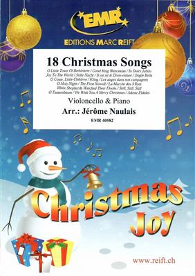 18 Christmas Songs: (Arr. Jérôme Naulais): Cello mit Begleitung