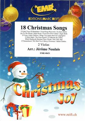 18 Christmas Songs: (Arr. Jérôme Naulais): Viola Duett
