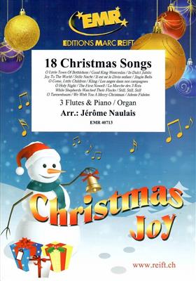 18 Christmas Songs: (Arr. Jérôme Naulais): Flöte Ensemble