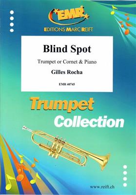 Gilles Rocha: Blind Spot: Trompete mit Begleitung