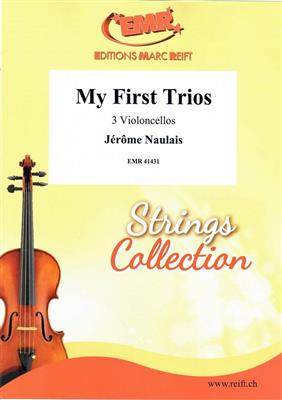 Jérôme Naulais: My First Trios: Cello Ensemble