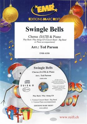 Swingle Bells: (Arr. Ted Parson): Gemischter Chor mit Klavier/Orgel