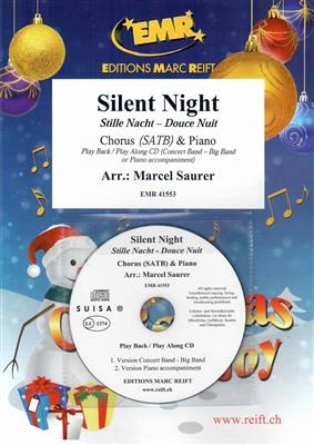 Silent Night: (Arr. Marcel Saurer): Gemischter Chor mit Klavier/Orgel