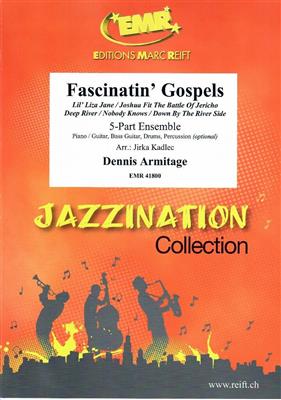 Dennis Armitage: Fascinatin' Gospels: (Arr. Jirka Kadlec): Variables Ensemble