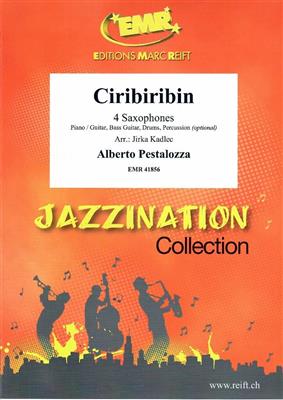 Alberto Pestalozza: Ciribiribin: (Arr. Jirka Kadlec): Saxophon Ensemble