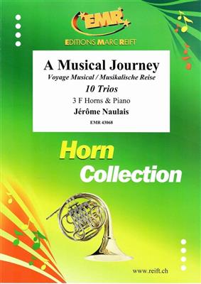 Jérôme Naulais: A Musical Journey: Horn Ensemble