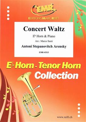 Antoni Stepanovitch Arensky: Concert Waltz: (Arr. Marco Santi): Horn in Es mit Begleitung
