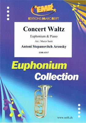 Antoni Stepanovitch Arensky: Concert Waltz: (Arr. Marco Santi): Bariton oder Euphonium mit Begleitung