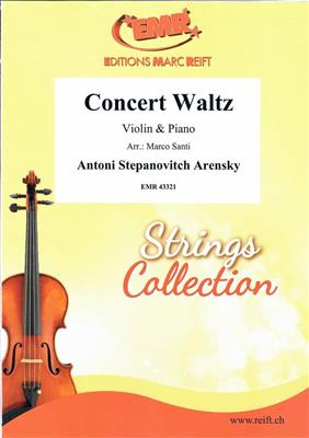 Antoni Stepanovitch Arensky: Concert Waltz: (Arr. Marco Santi): Violine mit Begleitung