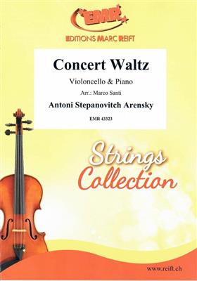 Antoni Stepanovitch Arensky: Concert Waltz: (Arr. Marco Santi): Cello mit Begleitung
