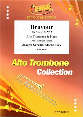 Joseph Serafin Alschausky: Bravour: (Arr. Bertrand Moren): Posaune mit Begleitung