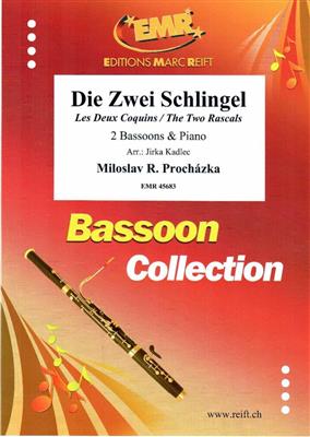 Miloslav R. Prochazka: Die Zwei Schlingel: (Arr. Jirka Kadlec): Fagott Duett